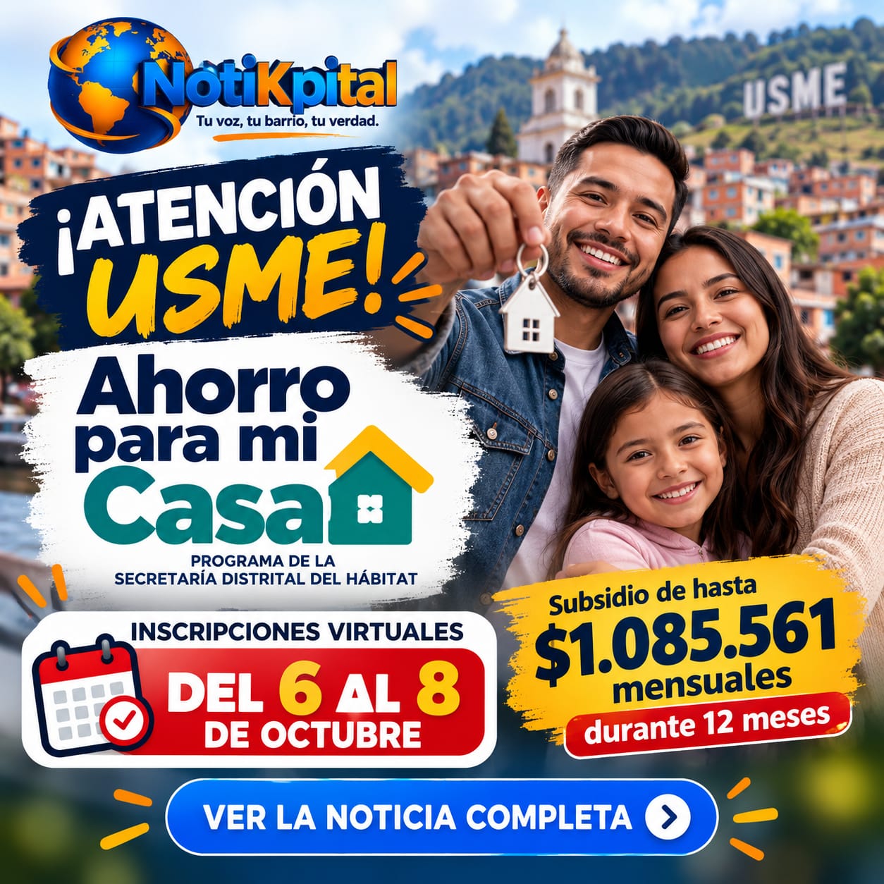 ¡ATENCIÓN USME! Vuelve Ahorro para mi Casa Inscripciones abiertas del 6 al 8 de octubre WhatsApp Image 2026-10-06 at 11.09.12 AM